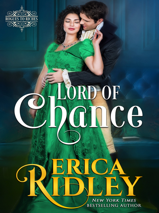 Title details for Lord of Chance by Erica Ridley - Available